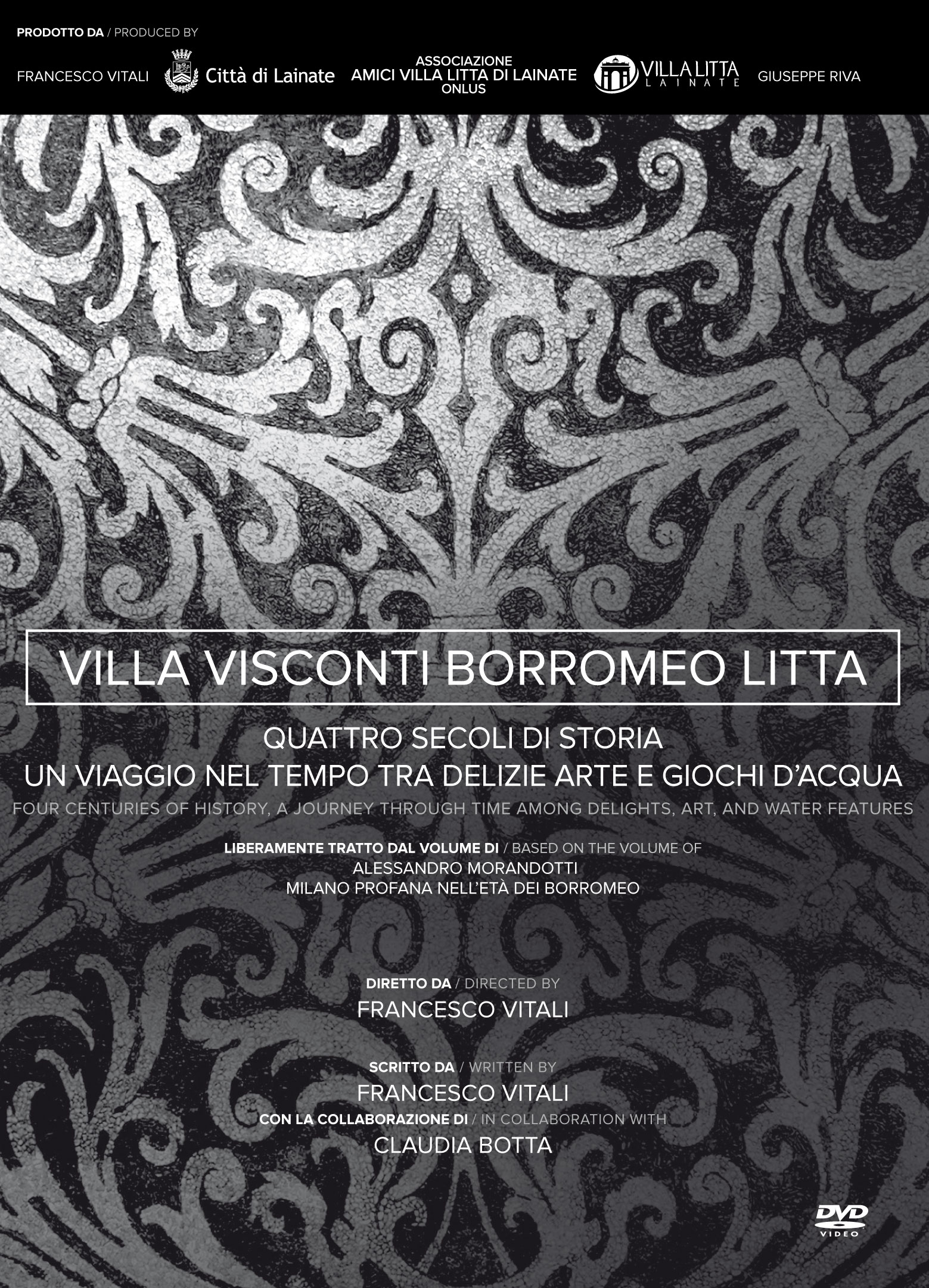 DVD Villa Visconti Borromeo Litta the film 2018